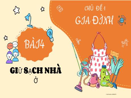 Bài giảng Hoạt động trải nghiệm Lớp 2 - Chủ đề I, Bài 4: Giữ sách nhà ở