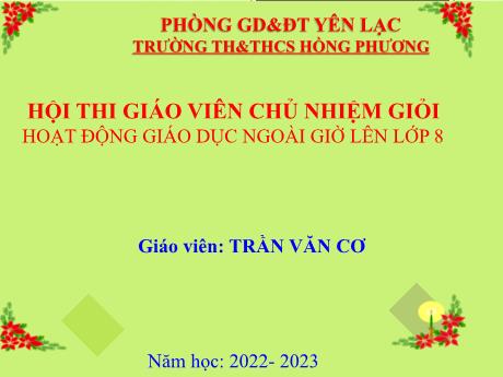 Bài giảng Hoạt động trải nghiệm Lớp 8 - Chủ đề: Hội vui học tập - Năm học 2022-2023 - Trần Văn Cơ