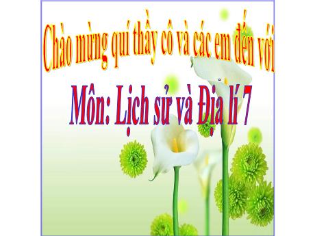 Bài giảng Lịch sử và Địa lí 7 - Bài 8: Vương quốc Campuchia
