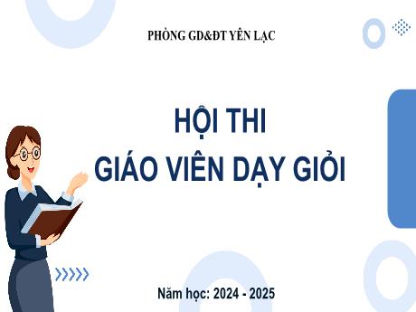 Bài giảng Tin học Lớp 6 - Bài 7: Trình bày dữ liệu bằng biểu đồ - Năm học 2024-2025 - PGD Yên Lạc