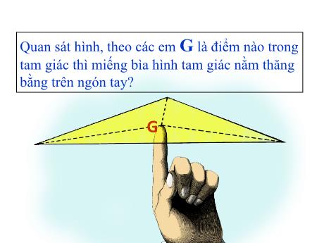 Bài giảng Toán 8 - Chương III, Bài 4; Tính chất 3 đường trung tuyến của tam giác