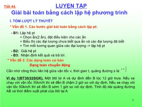 Bài giảng Toán 8 - Tiết 44: Luyện tập Giải bài Toán bằng cách lập hệ phương trình